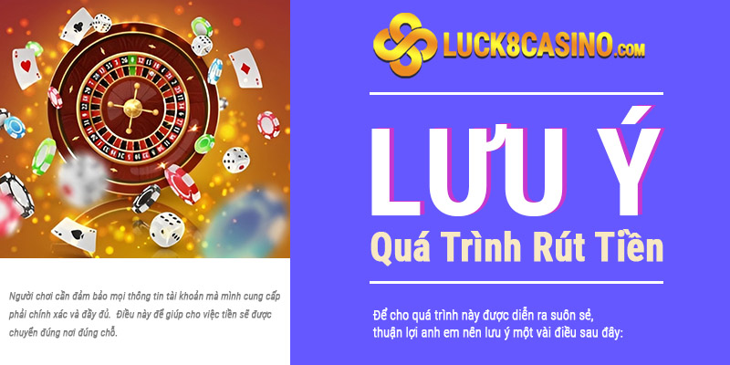 Lưu ý trong quá trình rút tiền